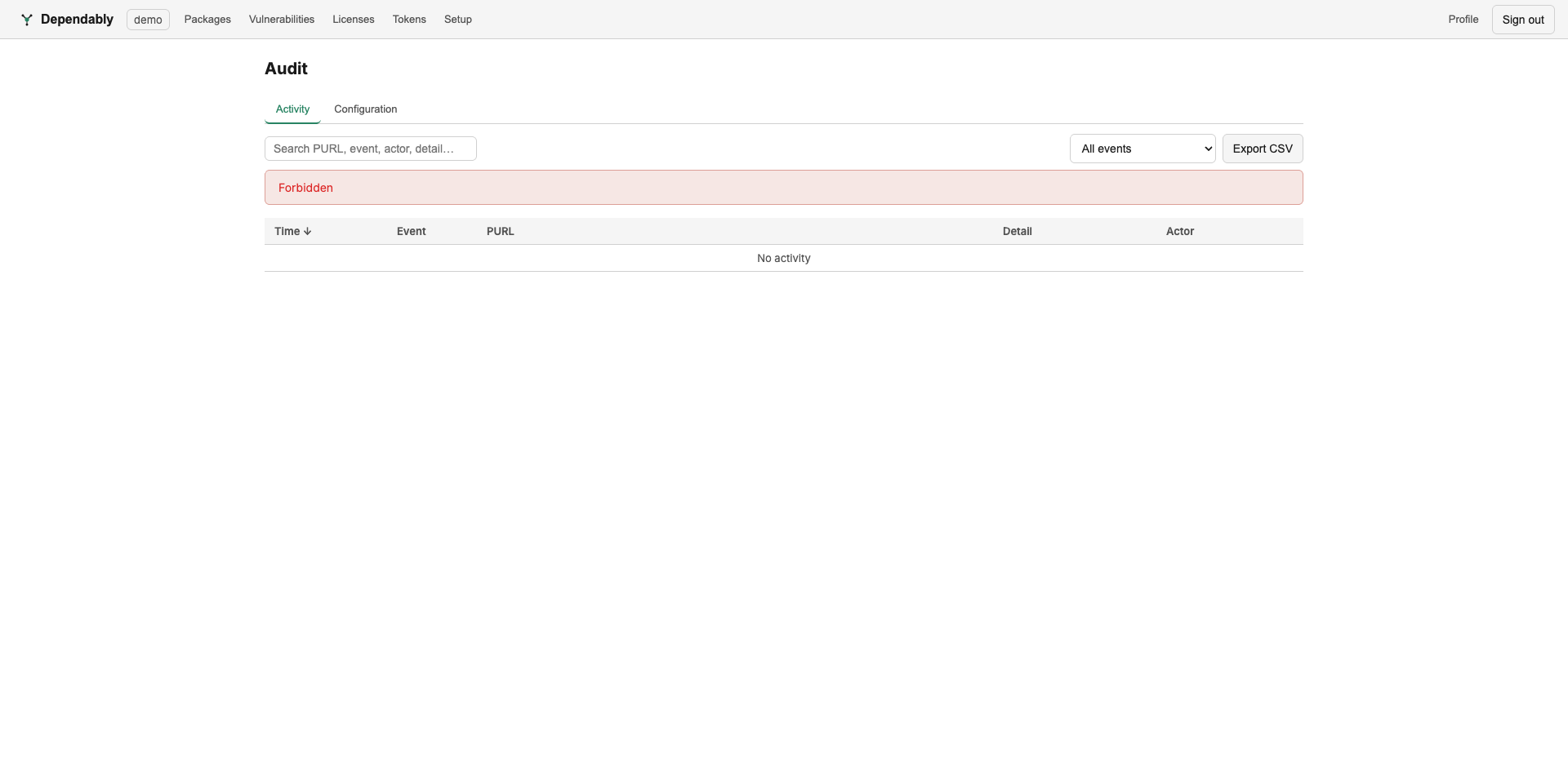 The Audit log with Activity and Configuration tabs, a search box, an event-type filter, and an Export CSV button; a member account sees a Forbidden notice and no events.